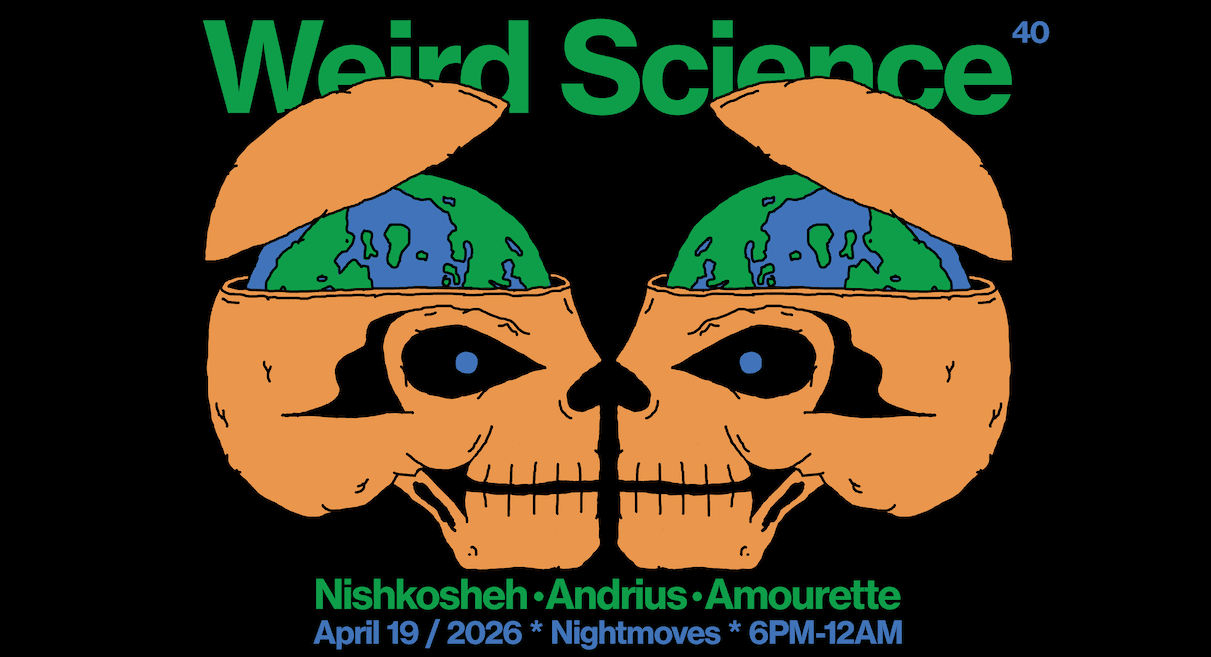 Weird Science with Nishkosheh, Andrius, Amourette