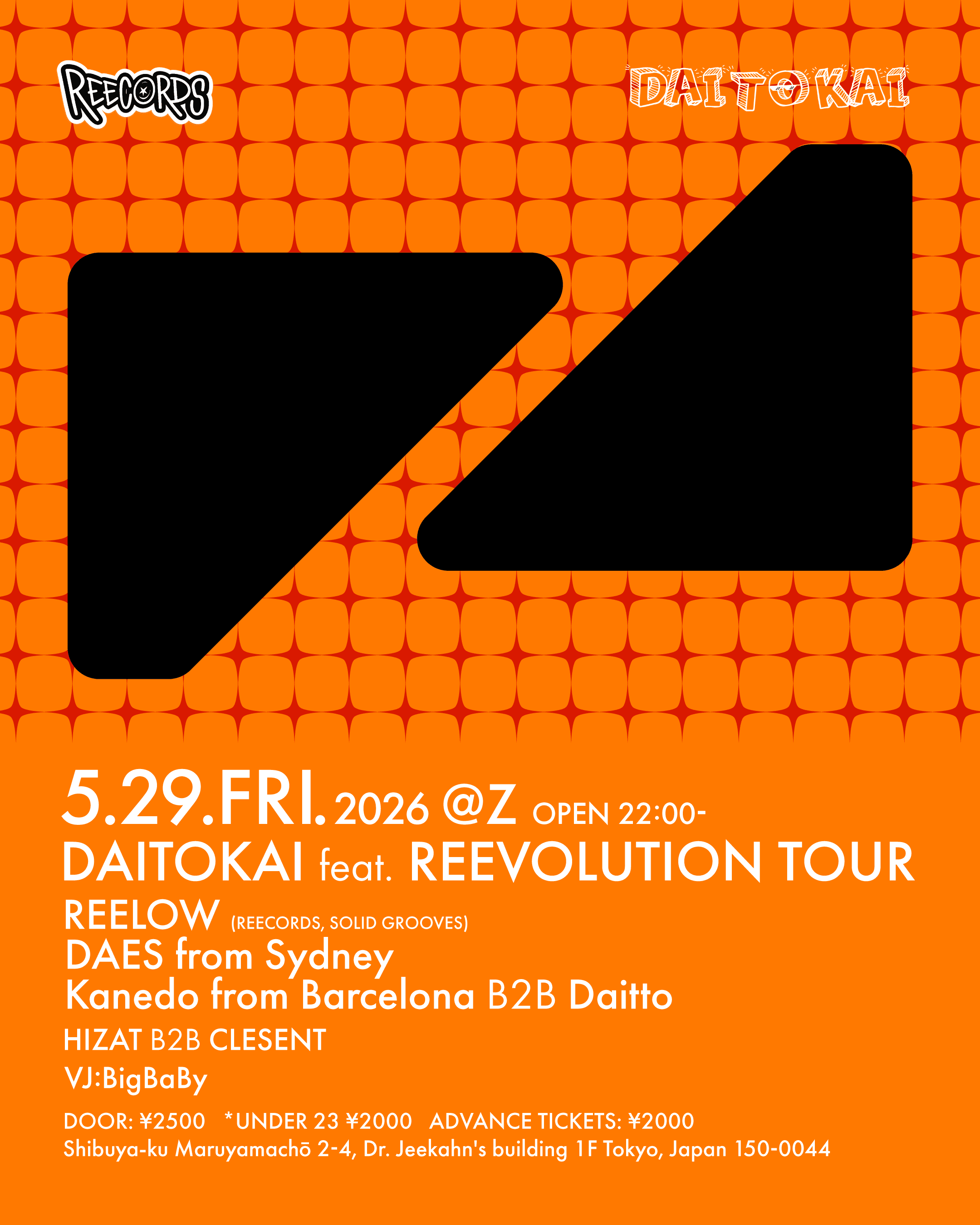 DAITOKAI FEAT. REEVOLUTION TOUR