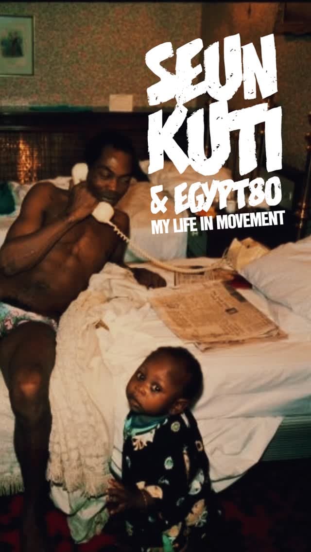 Seun Kuti & Egypt 80