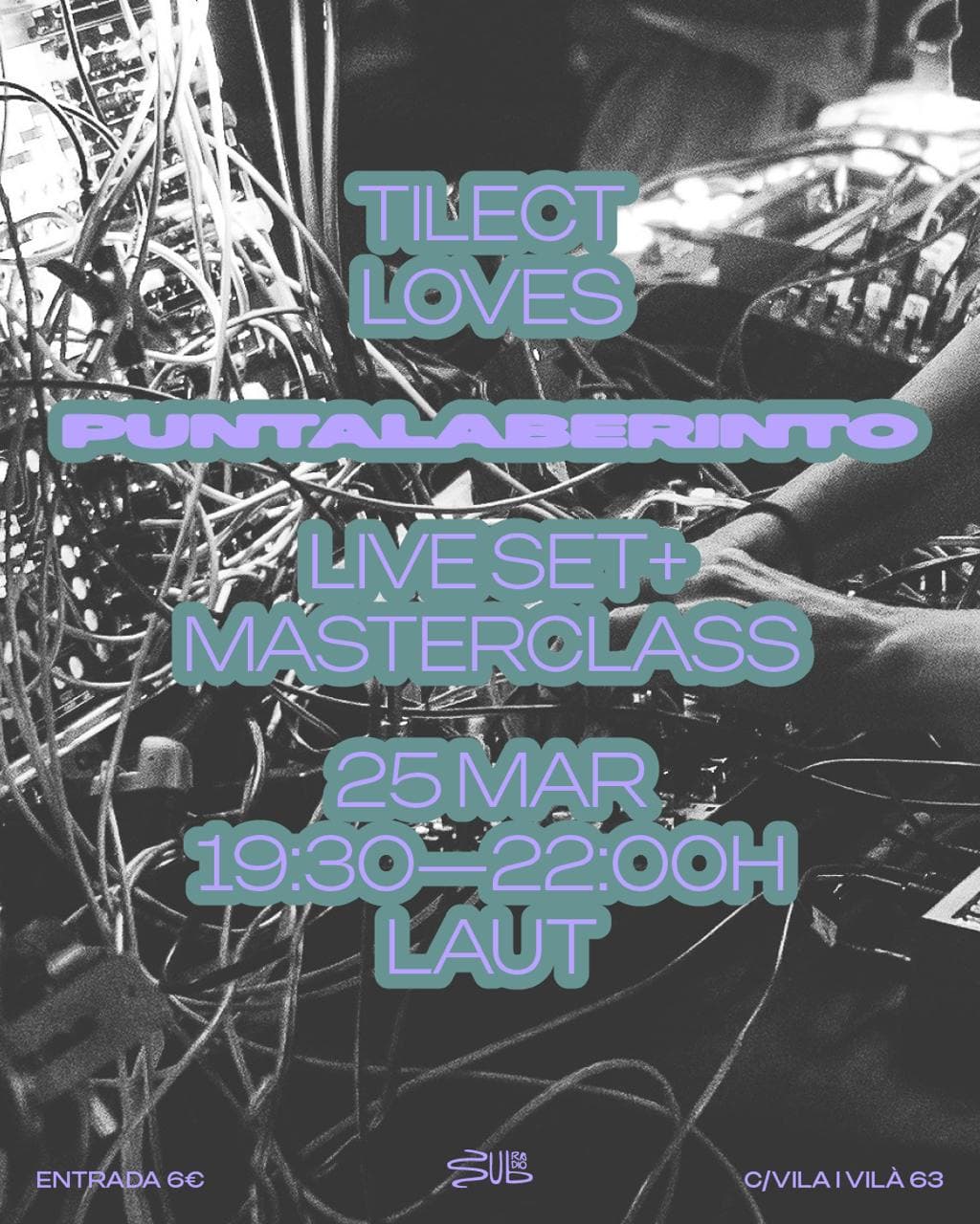 Tilect LOVES x Puntalaberinto
