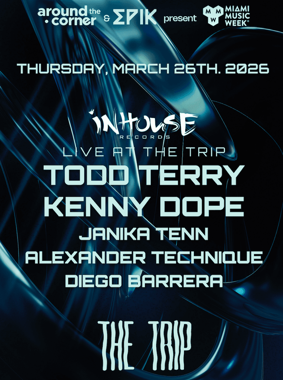 Around The Corner: Todd Terry, Kenny Dope, Janika Tenn, ALEXANDER TECHNIQUE, DIEGO BARRERA