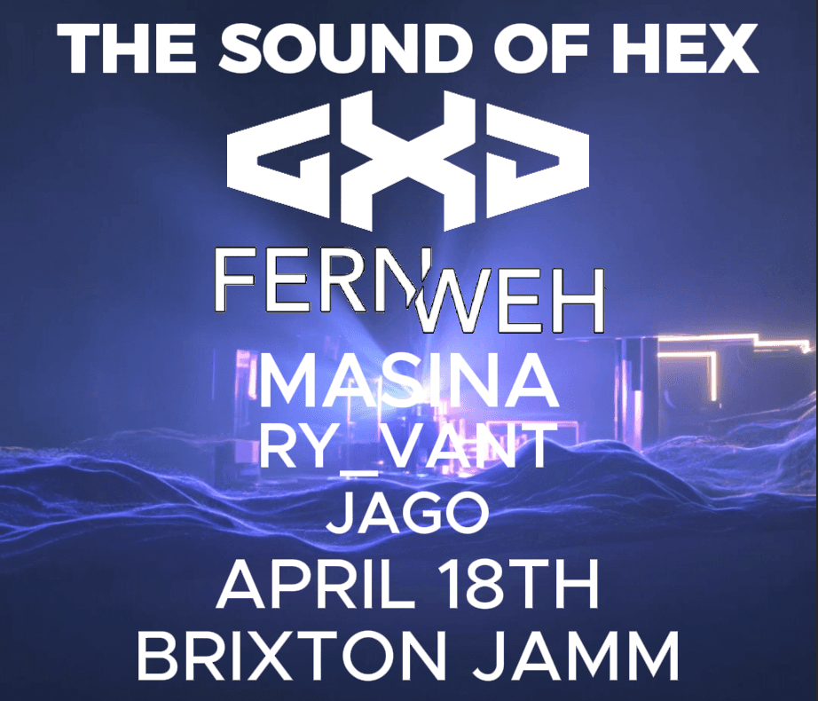The Sound Of Hex - Brixton Jam