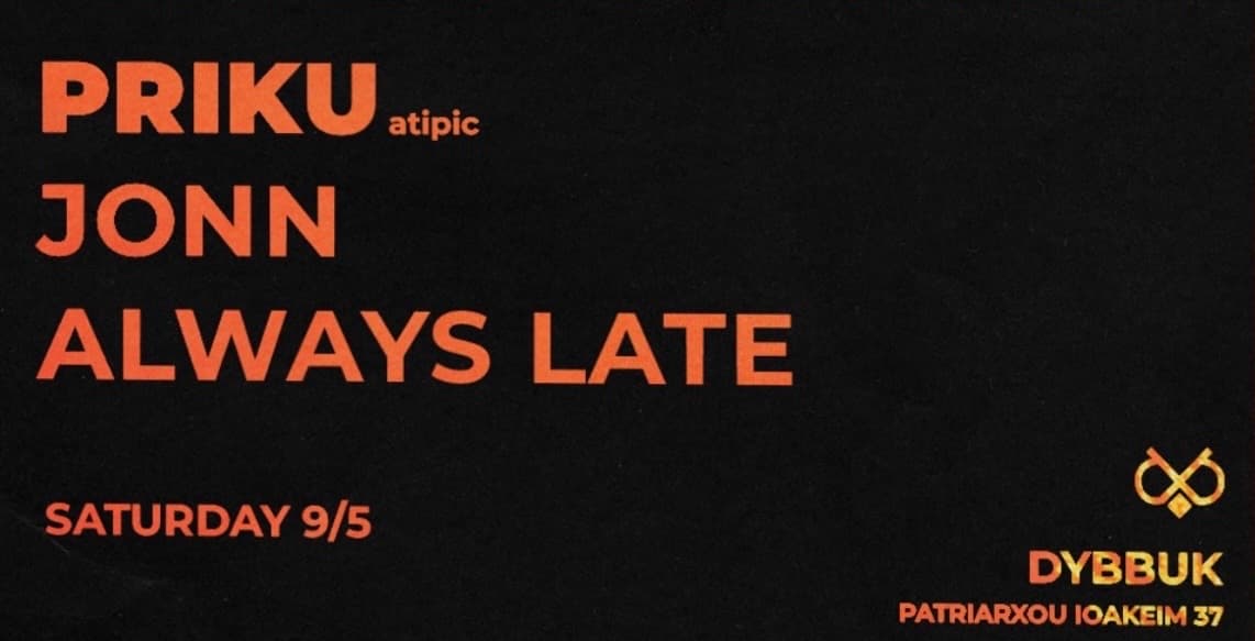 Believe presents Priku // Jonn // Always Late