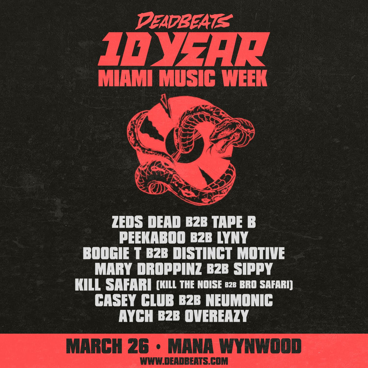 DEADBEATS - 10 YEAR ANNIVERSARY