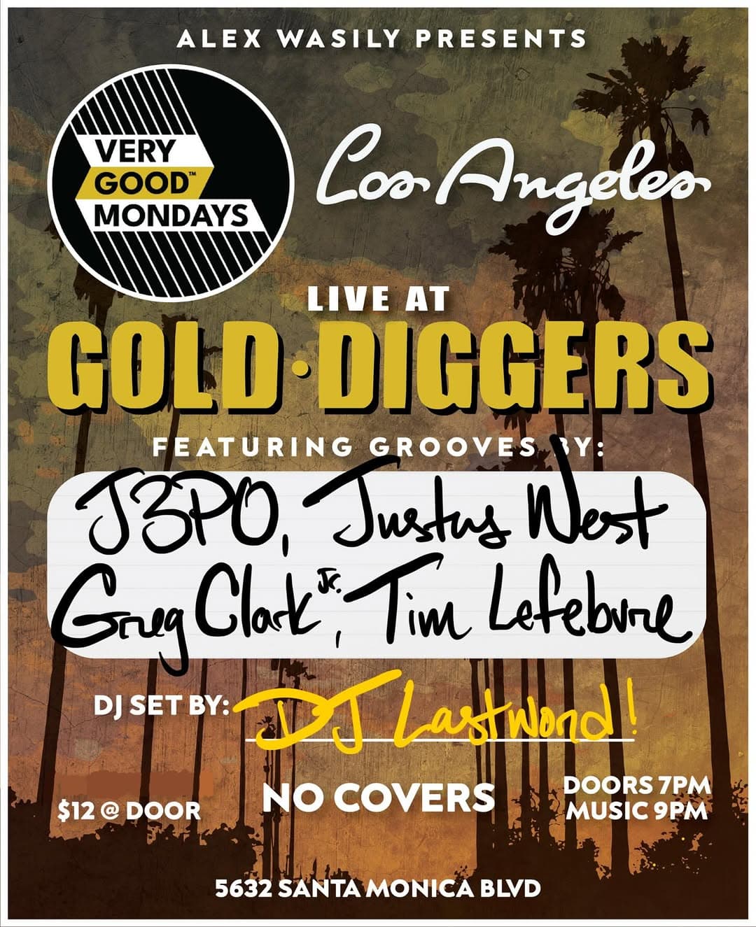 Very Good Mondays LA