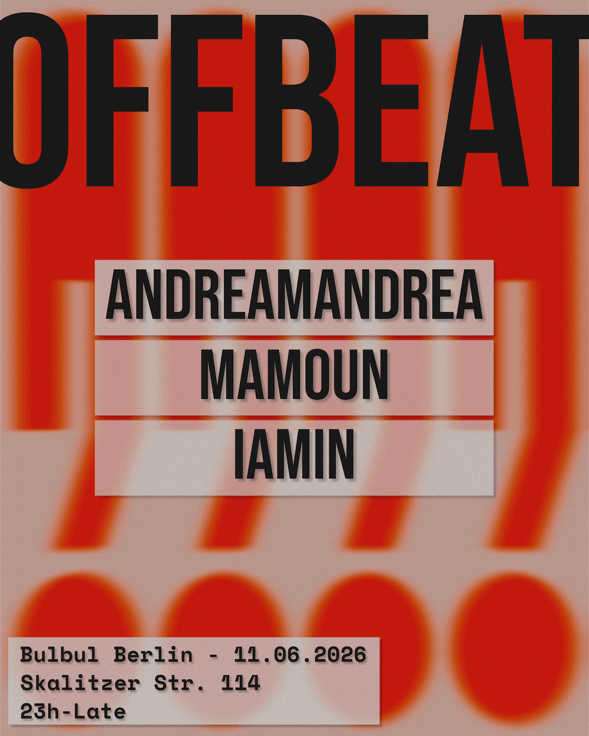 Off Beat: Andreamandrea, Mamoun, IAMIN