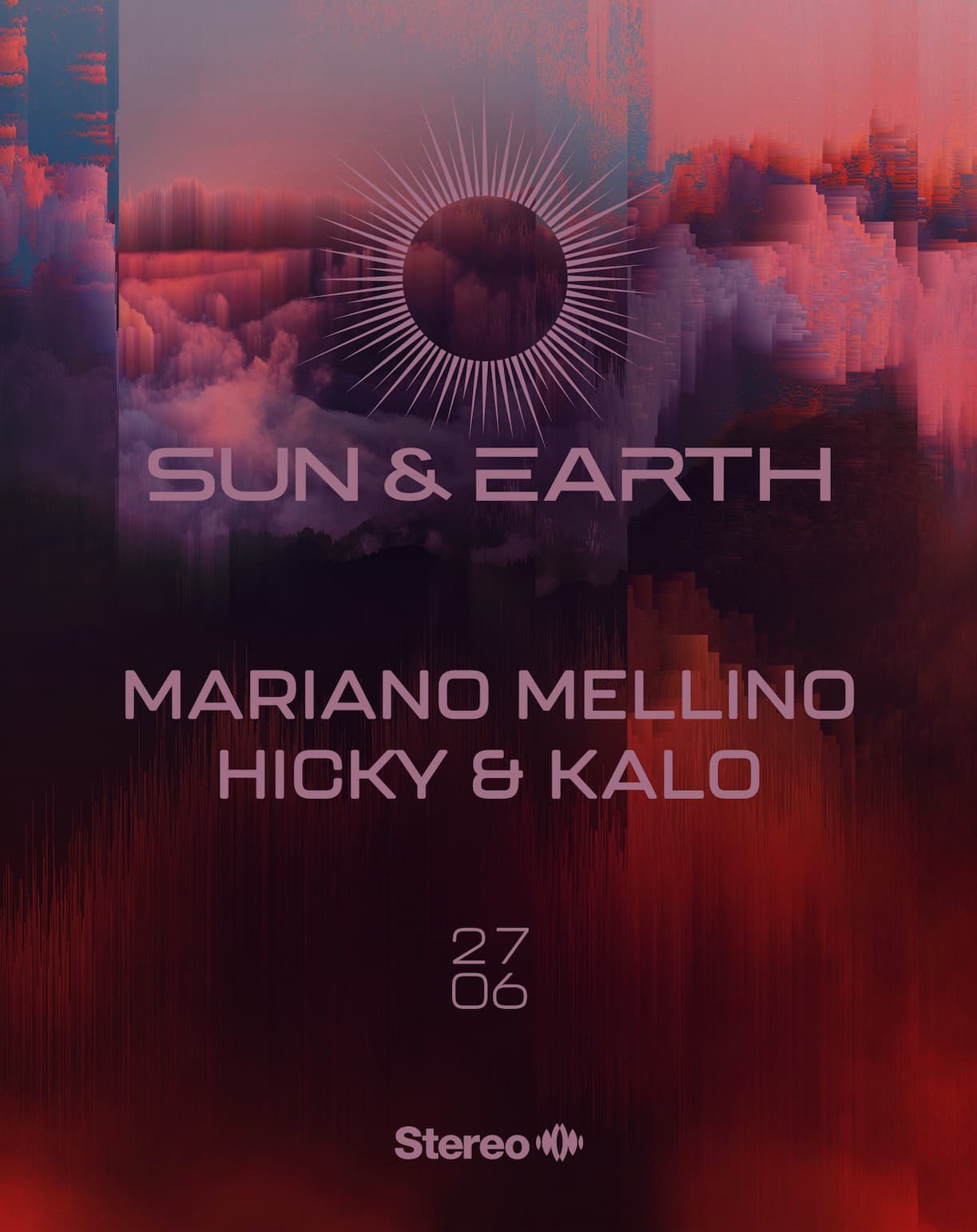 Sun & Earth: Mariano Mellino - Hicky & Kalo