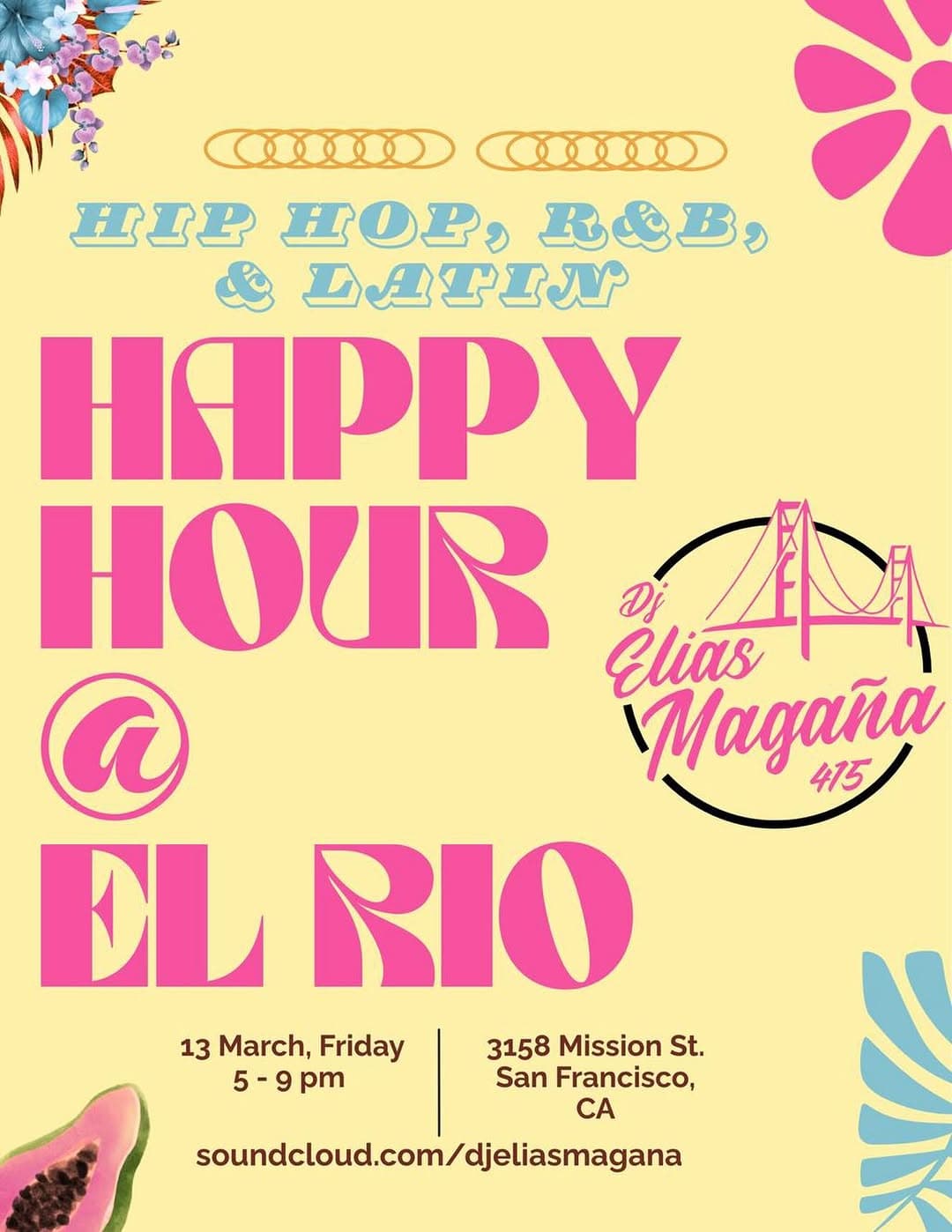 Friday Happy Hour with DJ Elias Magaña