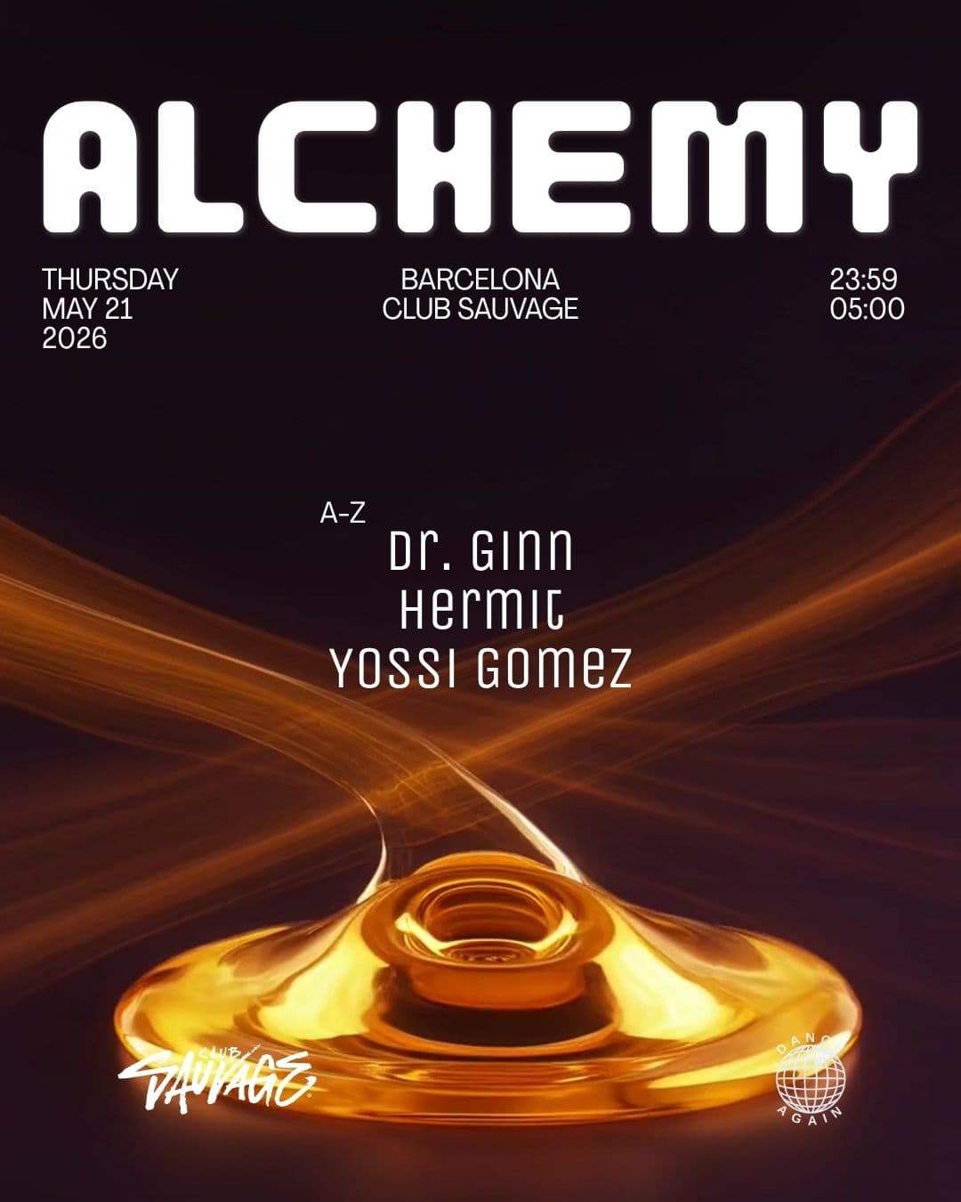 Dr. Ginn presents Alchemy w/ Hermit, Yossi Gomez