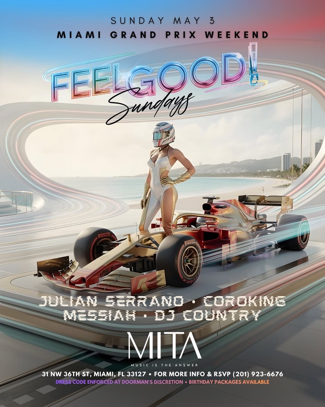 Feel Good Sundays - F1 Race Weekend Grand Opening