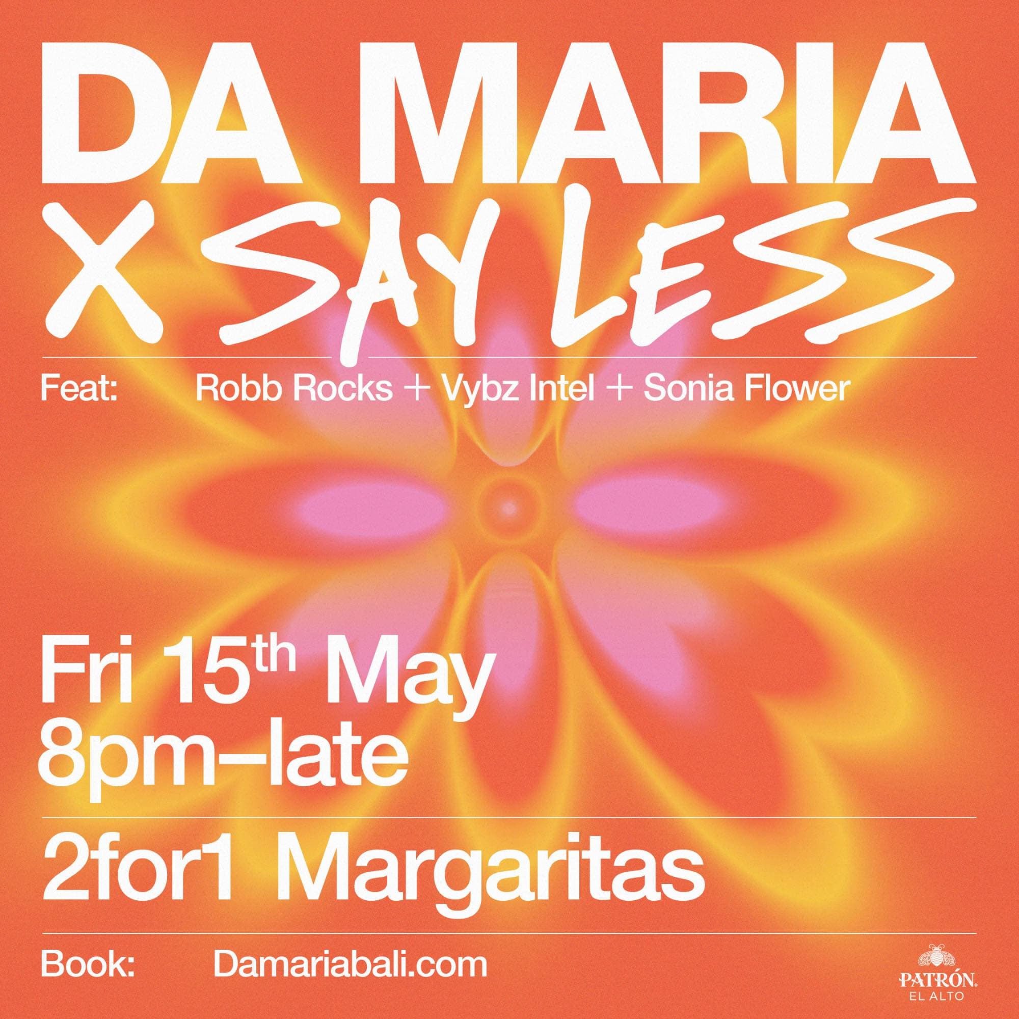 Da Maria x SAY LESS