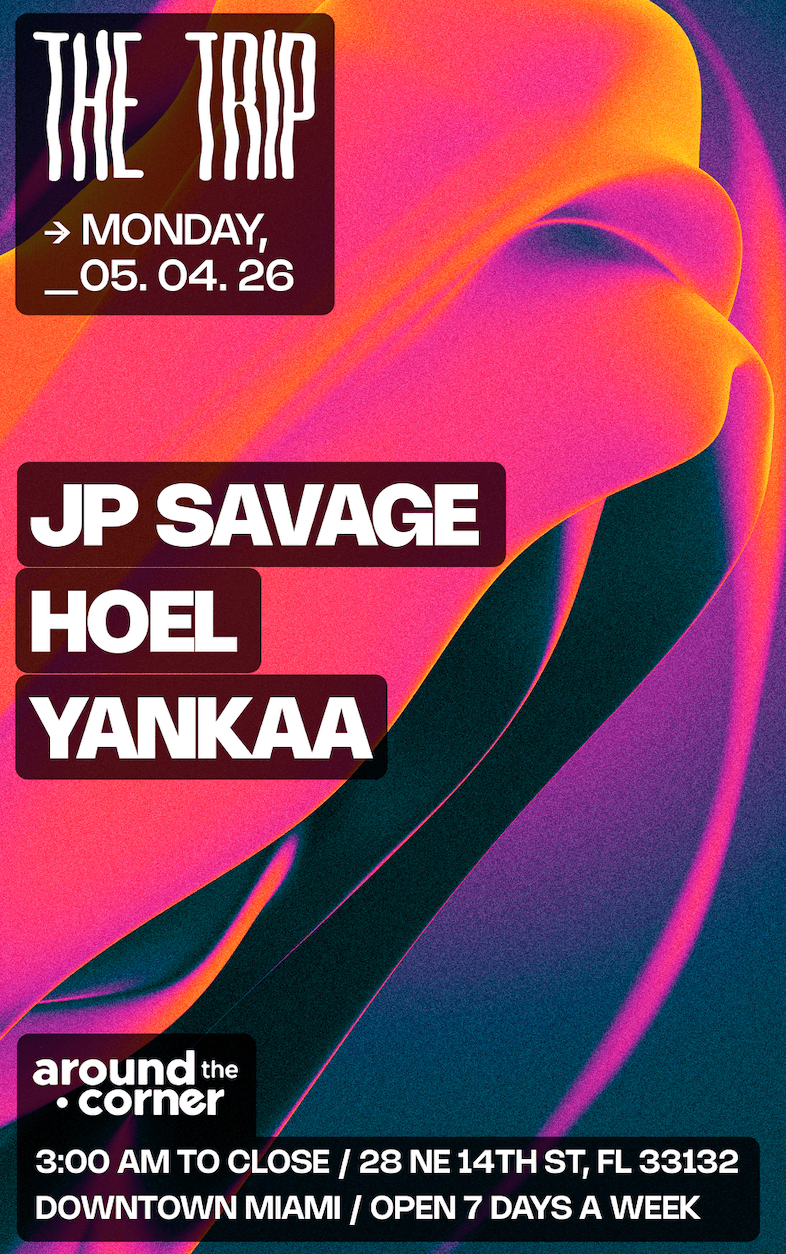 Around The Corner: JP SAVAGE, HOEL, YANKAA