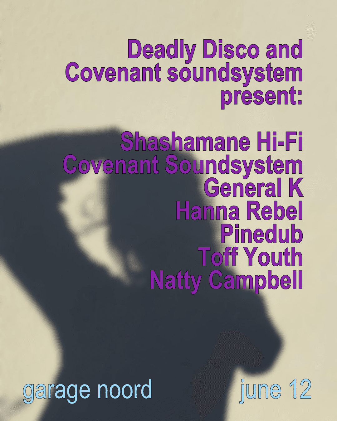 Deadly Disco and Covenant soundsystem present: Shashamane Hi-Fi, Covenant Soundsystem & more