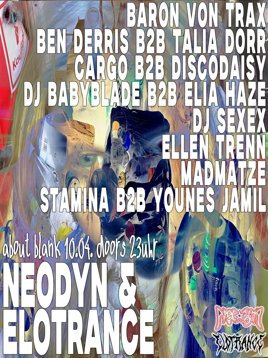 ELOTRANCE x neodyn w/ Baron Von Trax
