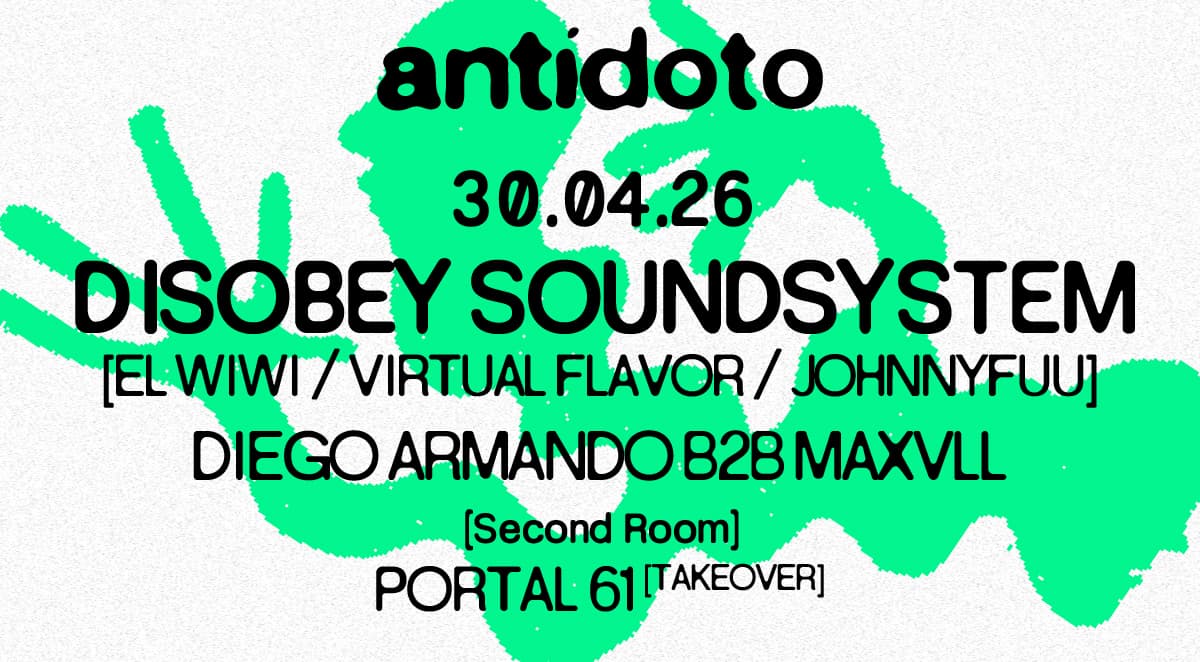 Antidoto Club: Disobey Soundsystem