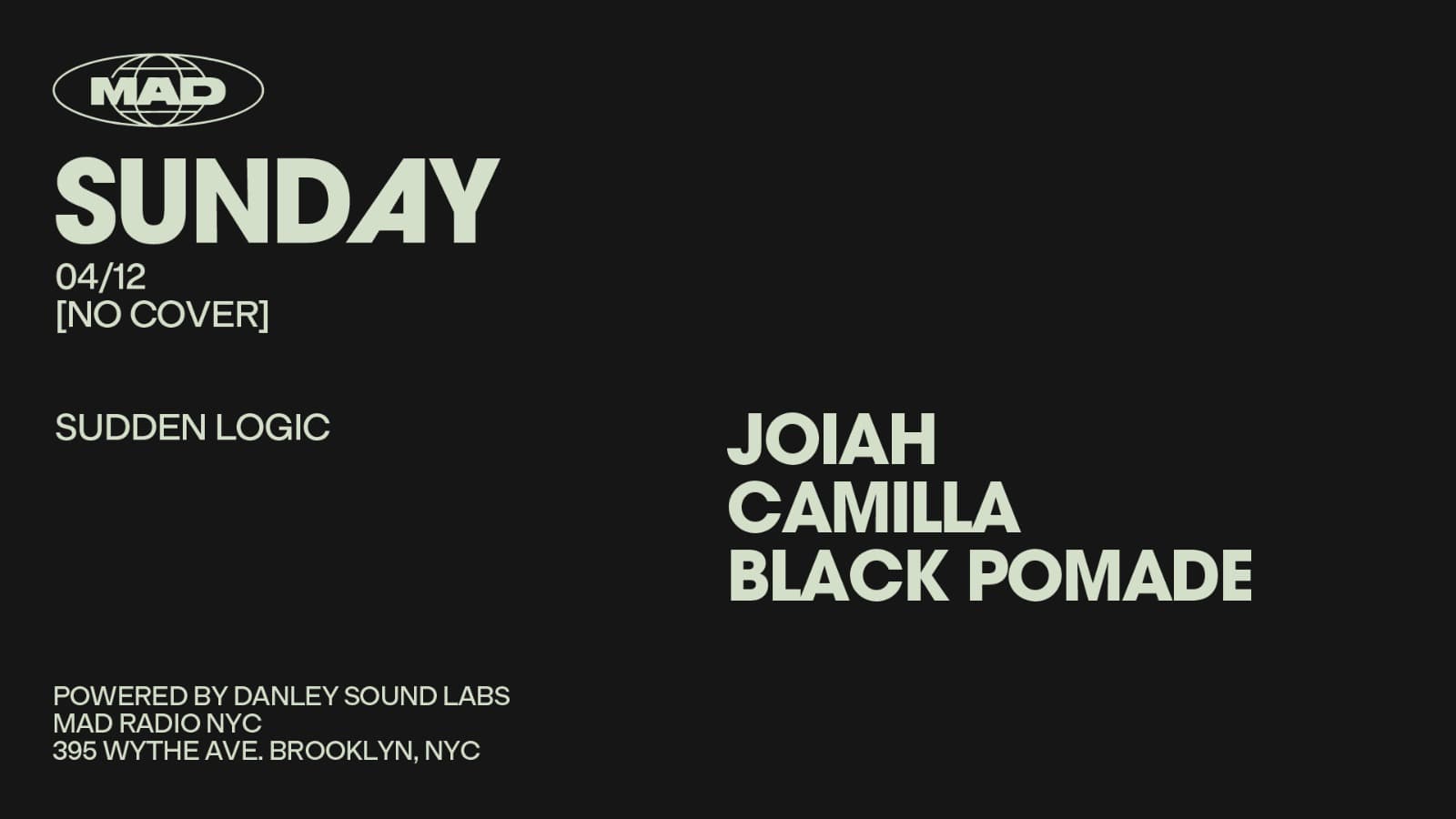 Sudden Logic - Joiah / CAMILLA / Black Pomade