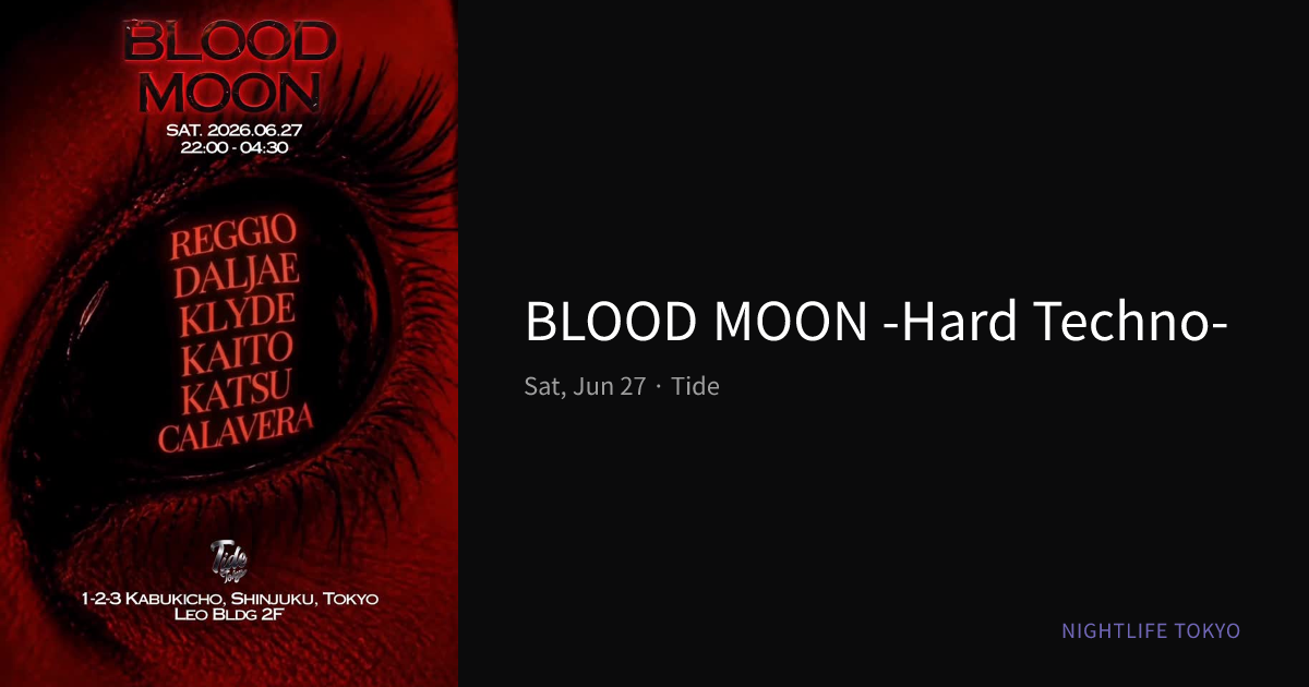 Blood Moon at Tide — 2026年6月27日| Nightlife Today